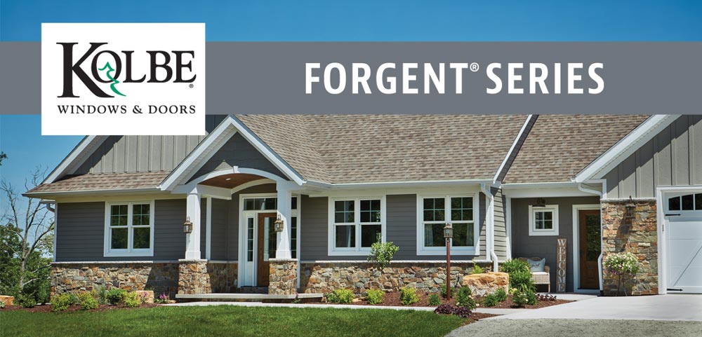 Kolbe’s Forgent Series Kolbe’s Forgent Series